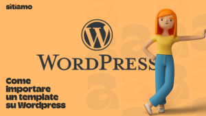 Come importate un template in wordpress