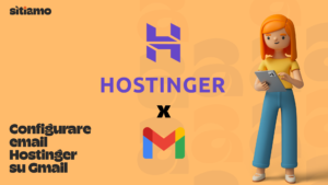 Configurare email Hostinger su gmail